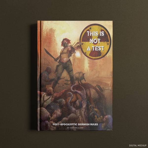 This is Not a Test - Core Rulebook - 2nd Edition