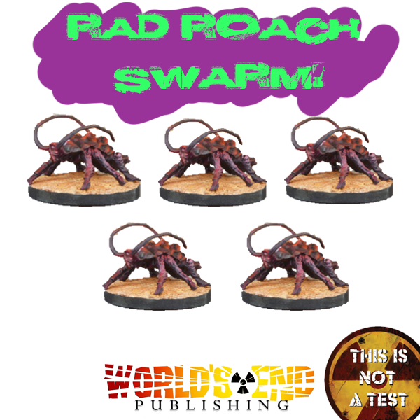 This is not a Test - Rad Roach Swarm