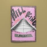 Hill King Zine